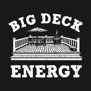 Big Deck Energy Drink T-Shirt