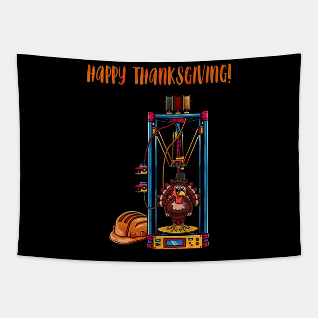 3D Printer #2 Thanksgiving Edition Tapestry by Merch By Engineer