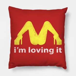 i'm loving it (mac parody) Pillow