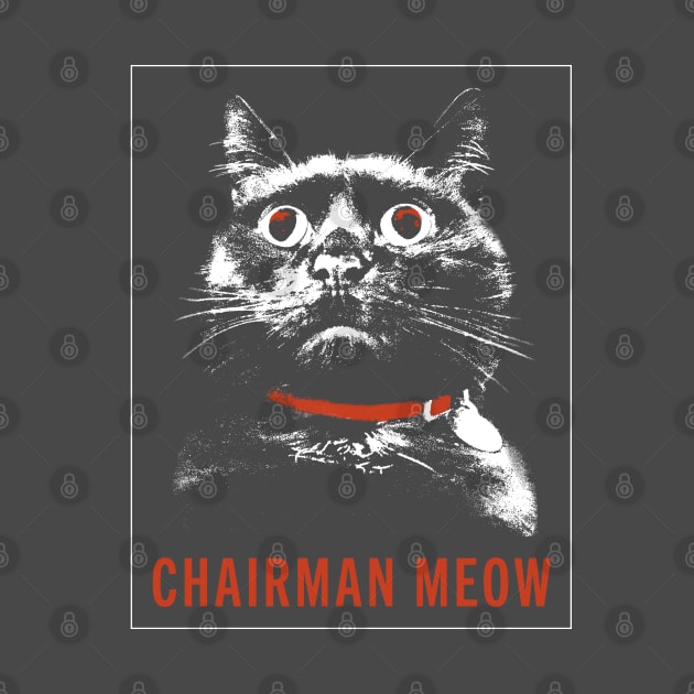 Chairman Meow by nicklacke