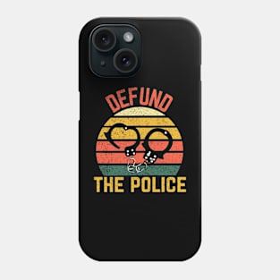 Defund the policel Phone Case