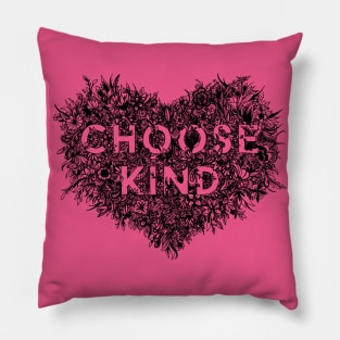 Choose Kind Pillow