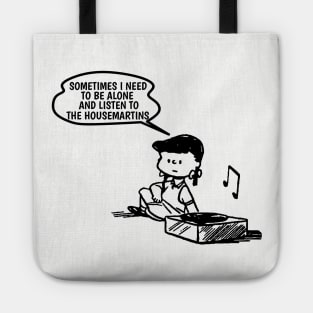 The HOUSEMARTINS // NEED TO LISTEN Tote