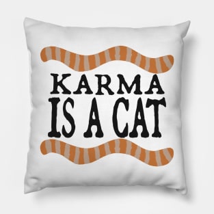 Karma is a Cat (orange cat) v2 Pillow