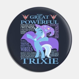 The Great and Powerful Trixie Pin