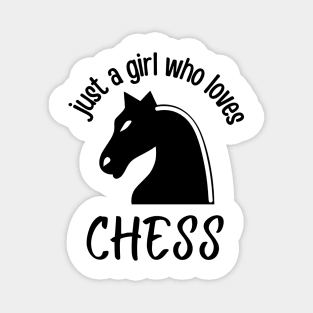 just a girl who loves chess Magnet