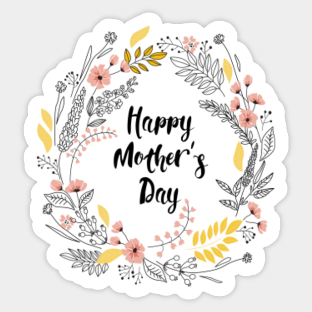 Happy Mother S Day Floral Hibiscus Union Circle Mother Sticker Teepublic
