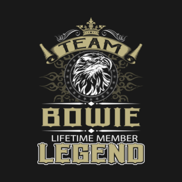 Disover Bowie Name T Shirt - Bowie Eagle Lifetime Member Legend Name Gift Item Tee - Bowie - T-Shirt