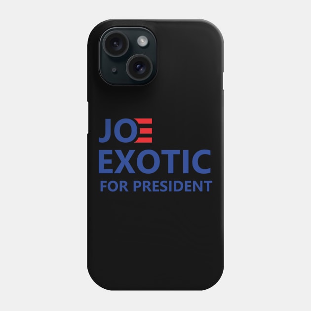 Joe Exotic For President Phone Case by Lasso Print