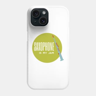 Soprano Saxophone is My Jam Phone Case