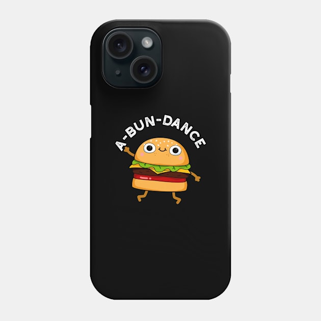 A-bun-dance Cute Dancing Burger Pun Phone Case by punnybone
