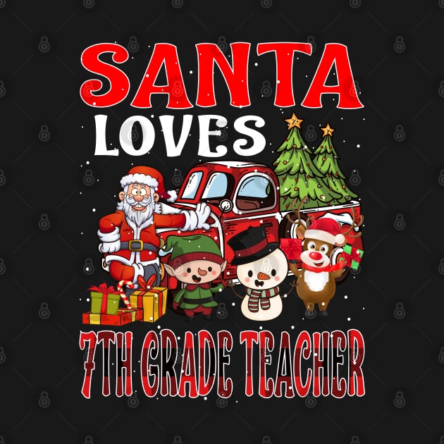 Santa Loves 7Th Grade Teacher by intelus