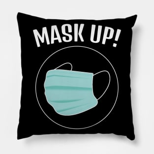 Mask Up ! Pillow