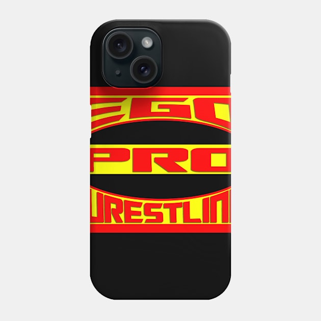 EGO Pro Wrestling - No Whammies Phone Case by egoprowrestling