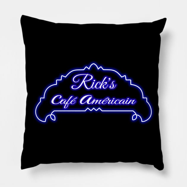 Rick's Cafe Americain Neon Sign Pillow by MrGekko