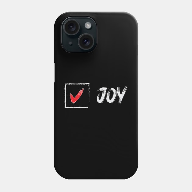 choose joy Phone Case by creakraft