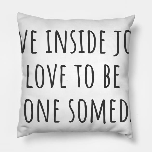 Inside Jokes Pillow by ryanmcintire1232