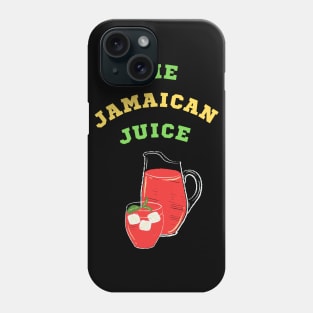 the jamaican juice Phone Case