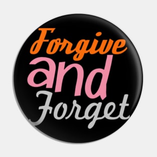 Forgive and Forget, Black Pin