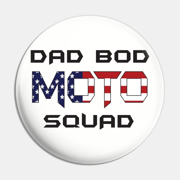 Dad Bod Moto Squad Pin by ColoRADo