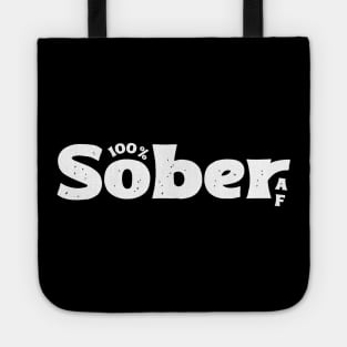 100% Sober AF for Addiction Recovery Tote