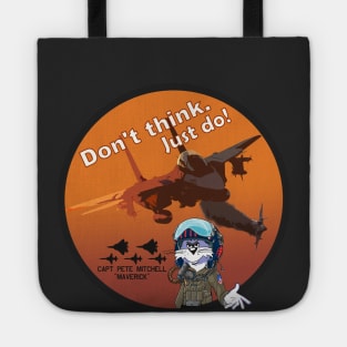 F-14 Tomcat - Dont think. Just do! Tote