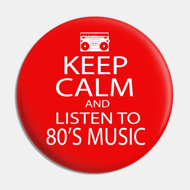 Keep Calm - 80's Music Pin by Illustratorator