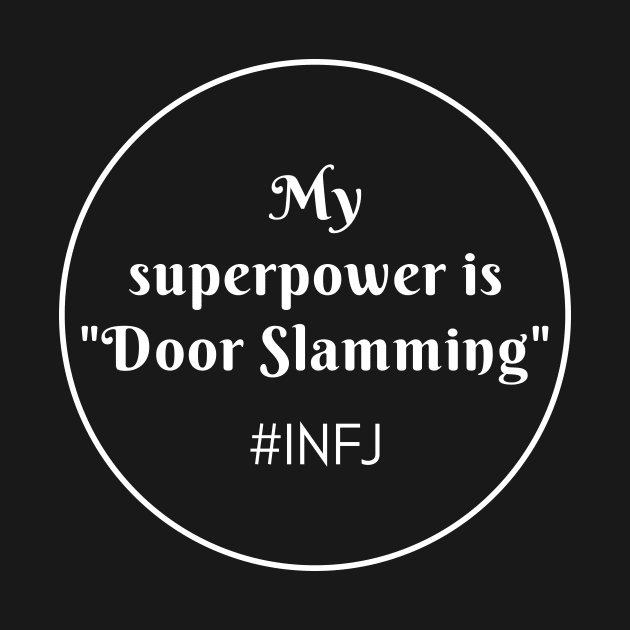INFJ Superpower by coloringiship