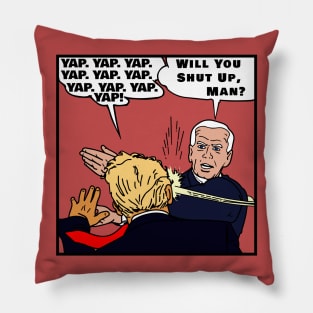 Will You Shut Up, Man? Trump-Biden Debate Pillow