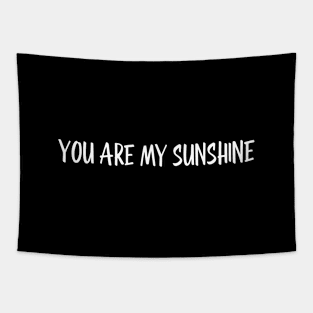 You Are My Sunshine - Family Tapestry