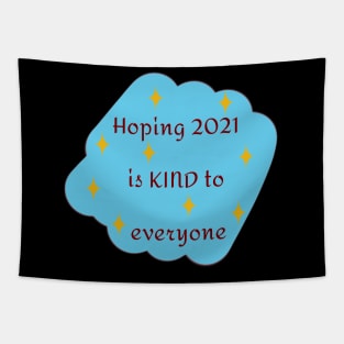 Hoping 2021 Is Kind To Everyone In Blue Tapestry