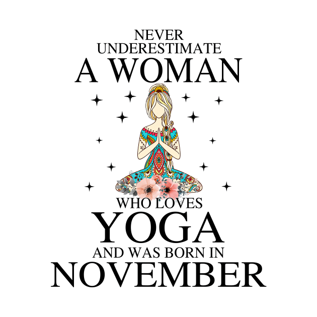 A Woman Who Loves Yoga And Was Born In November by Vladis