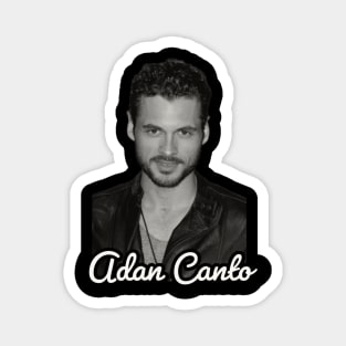 Adan Canto / 1981 Magnet