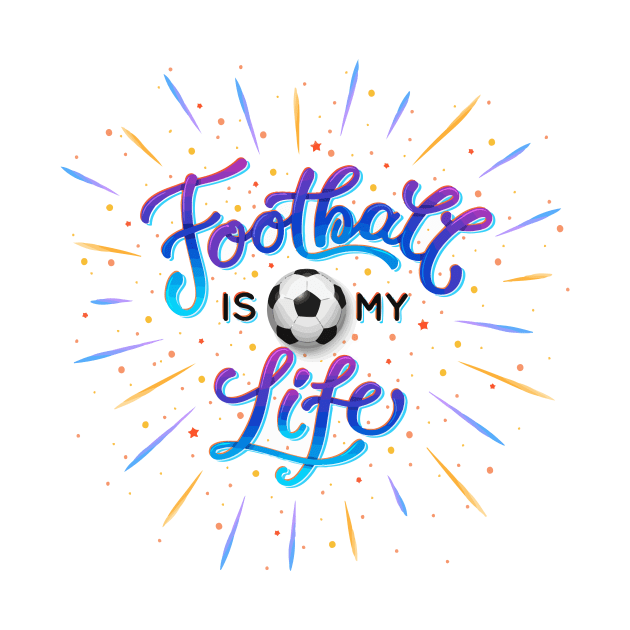 Football is my life by endi318