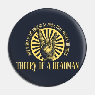 Theory of a deadman Pin