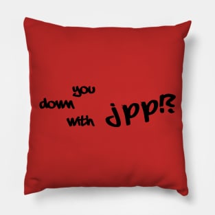 You Down With JPP?! Pillow