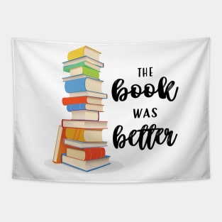 The Book Was Better Tapestry