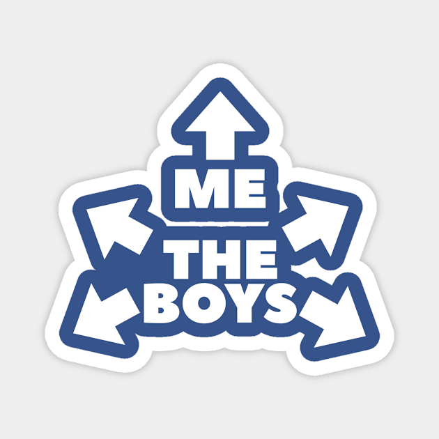 Me & The Boys Magnet by kthorjensen