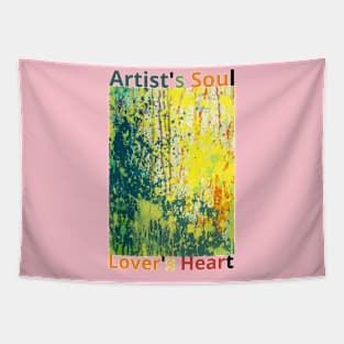 Crafting a Life of art and Love / Artist's soul, lover's heart. Tapestry