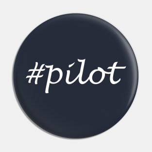 Pilot Profession - Hashtag Design Pin