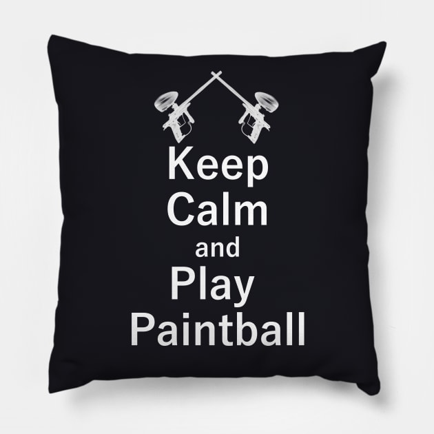 Keep Calm and Play Paintball Pillow by MsFluffy_Unicorn
