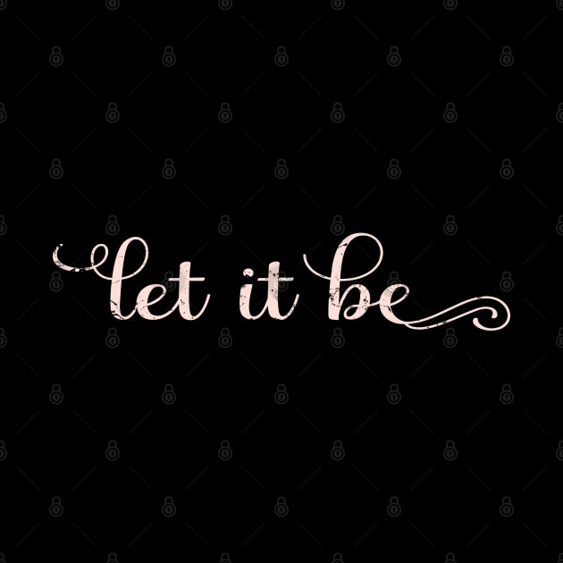 Let It Be by ShopBuzz