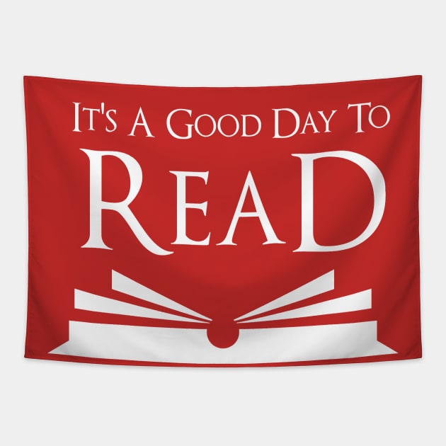 its a good day to read,great gift idea for book lovers Tapestry by GlossyArtTees