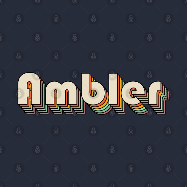 Retro Ambler by FayetteFaithful215