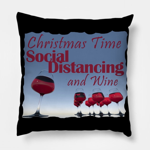 Christmas Time Social Distancing and Wine Pillow by Wanderer Bat