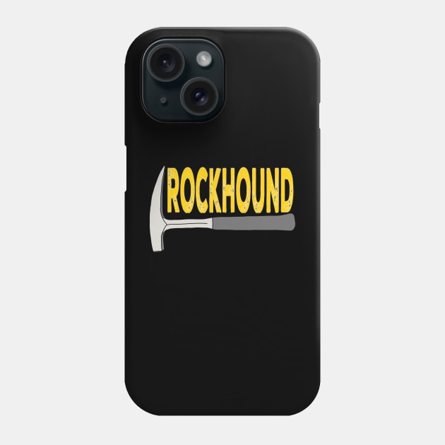 Rockhound Rock Pick Geology Hammer Rockhounding Phone Case by Laura Rucker