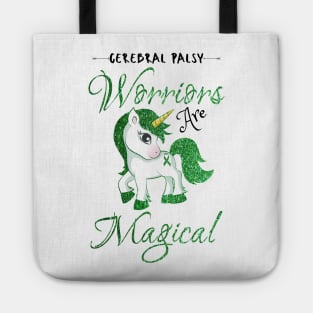 Cerebral Palsy Warriors Are Magical, Cute Green Unicorn Tote