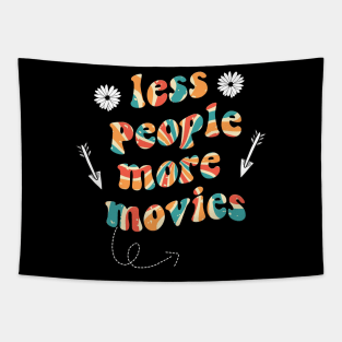 less people more movies Tapestry