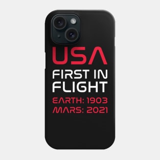 USA First in Flight Earth 1903 Mars 2021 Phone Case