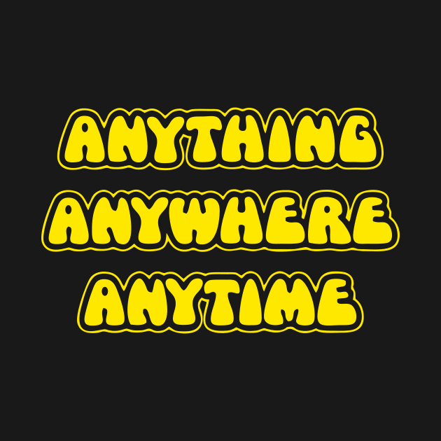 The Goodies - Anything, Anywhere, Anytime by Bimonastel